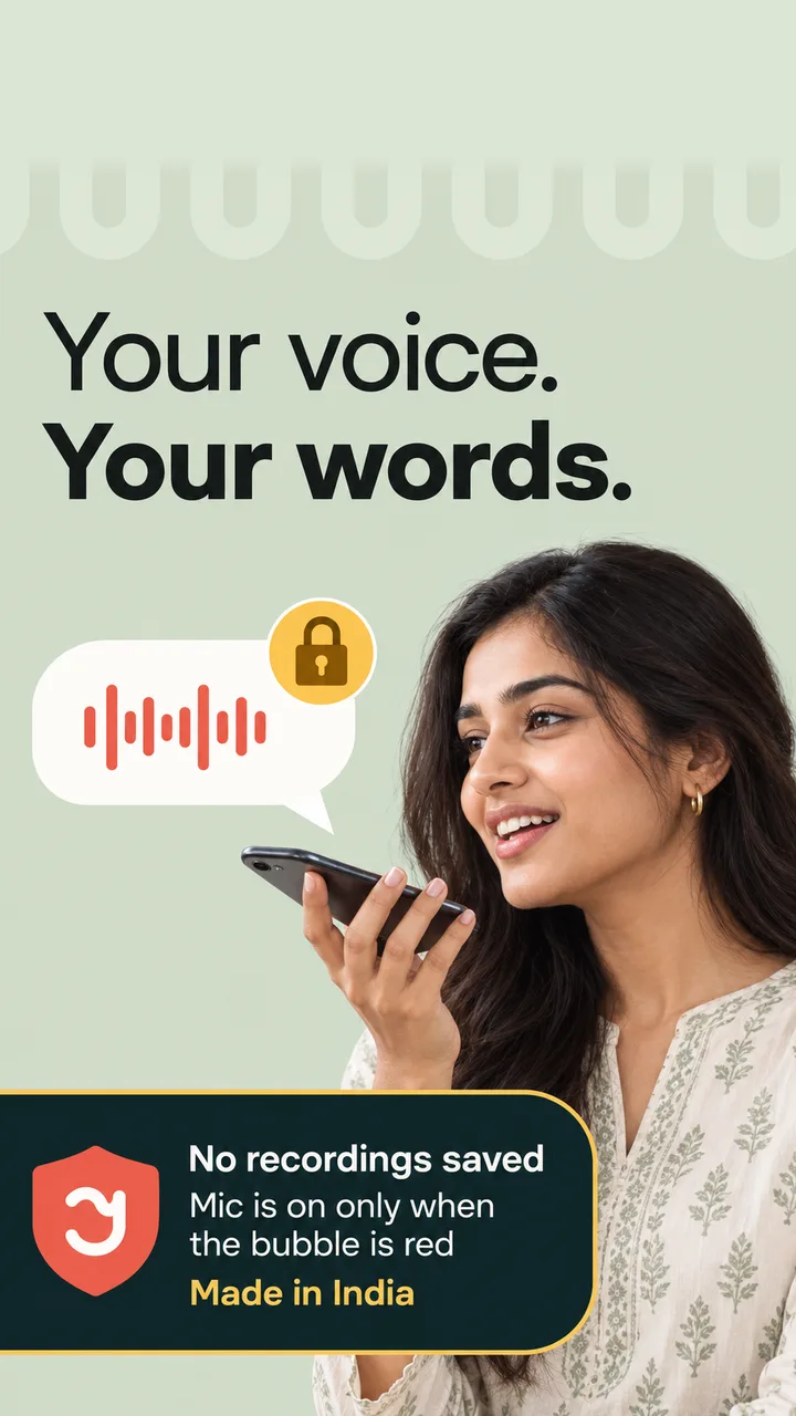 JustSay keeps your voice private